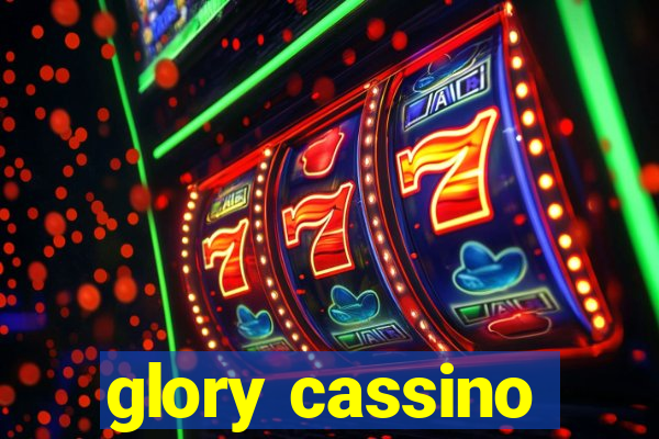 glory cassino